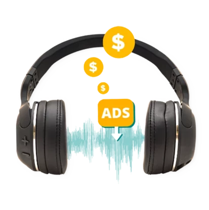 Image of podcasting headphones with dollar signs and the word ads streaming.
